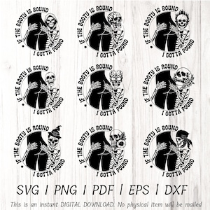 If The Booty is Round SVG, Gotta Pound Svg, Png, Funny Skeleton Svg, Booty Svg, Booty Png, ISarastic Svg, fichier PNG pour sublimation de tête de mort