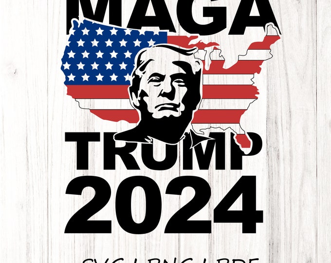 Maga Trump 2024 SVG | American flag PNG | Pro America trump cut file | Republican svg | Republican Gifts png, Patriotic Gifts, support trump