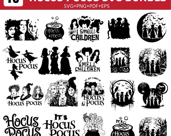 Hocus Pocus Svg/Png/Eps/Dxf Bundle, Sanderson Sisters Quotes for Shirts, Tumblers and Halloween Crafts