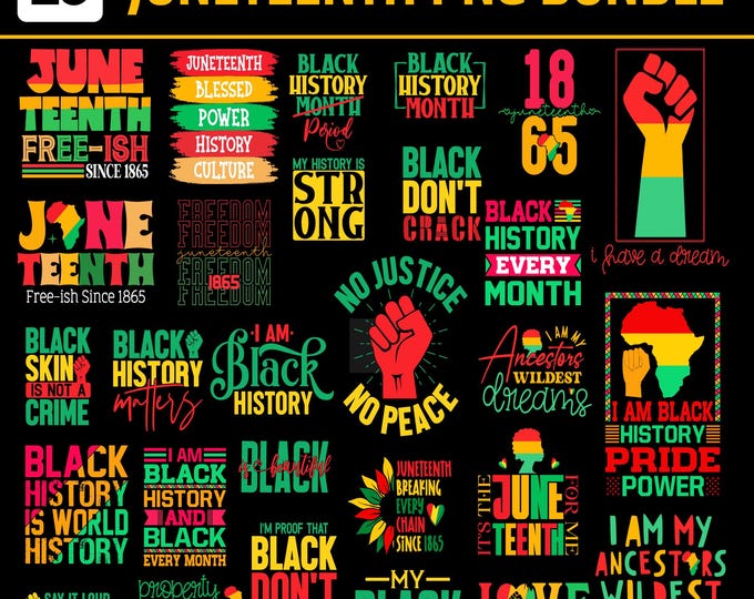 Juneteenth SVG PNG Bundle, Black History Month, celebrate 1865, we are black history, Black king nutrition svg,1865 svg,Celebrate Juneteenth