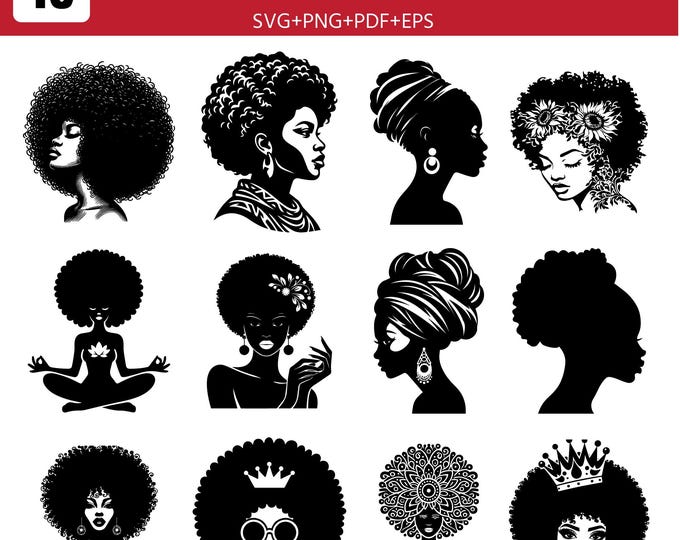 Afro Woman SVG Bundle, Black Woman svg, African Queen png, Afro Girl PNG, Empowerment SVG, Melanin Art, Cricut Cut File, Instant Download