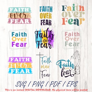 La foi sur la peur SVG PNG PDF Bundle, Faith Svg, Jesus Svg, Svg pardonné, fichier de coupe motivant, sublimation de l'amour de soi, Priez png, coupe fie