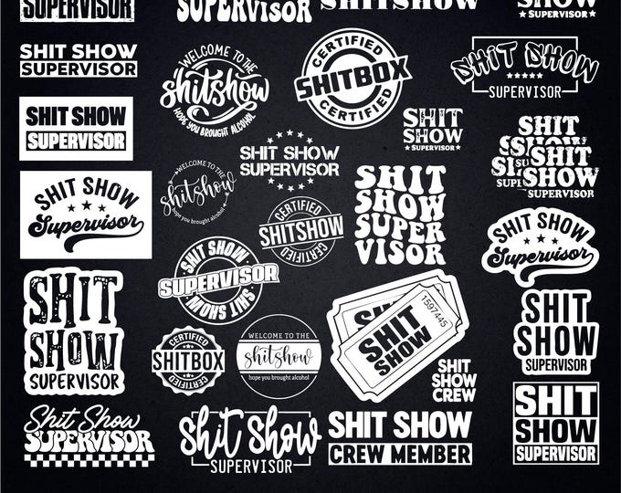 Shitshow SVG Bundle | Funny Alcohol Quotes | Sassy SVG for Cricut & Silhouette | Digital Download