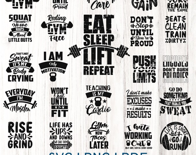 24 Workout SVG Bundle, Gym SVG Bundle, Fitness SVG, Exercise Svg, Motivational Svg, Workout Shirt Svg, Gym Quotes Svg, Gym Cut File