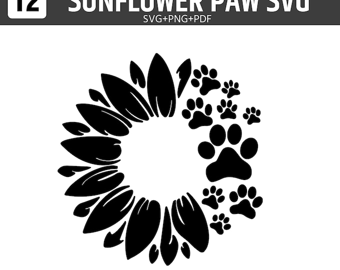 Sunflower Paw SVG Bundle | Dog Paw Floral Pet Lover Digital Download | Sunflower Dog Design for Cricut & Silhouette | Pet Memorial Shirt Mug