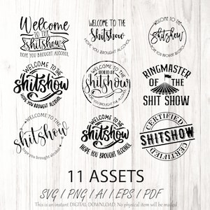 Bienvenido al paquete Shitshow SVG Espero que hayas traído SVG Alcohol Svg Dichos divertidos Svg, Citas divertidas Svg, Descarga Svg, Diseños divertidos Svg