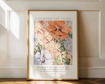 Consider the Lilies Floral Art Print: Modern Christian Home Decor (Digital Download)