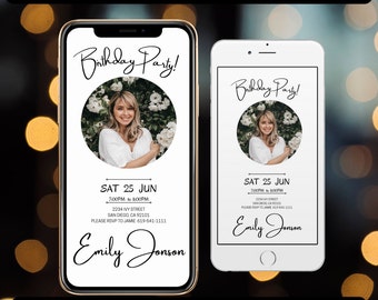 May include: A customizable electronic birthday invitation template with a white background and black text. The template features a photo of a person, a date, time, and location. The text reads "Birthday Party!" and "Emily Jonson".