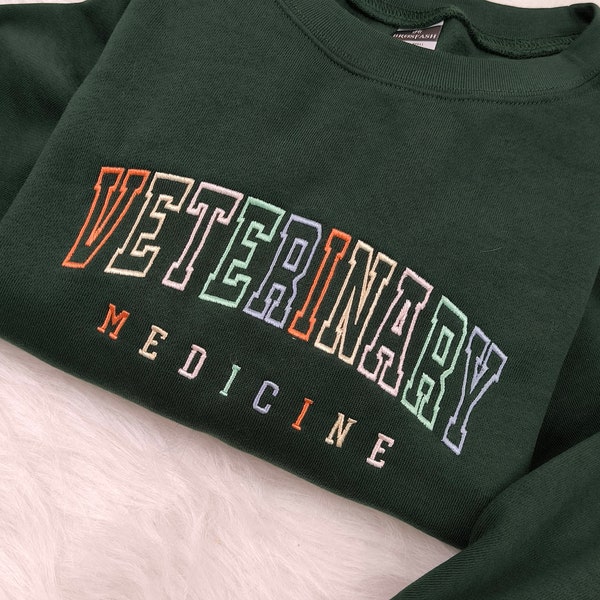 Embroidered Veterinary Medicine Sweatshirt, Vet Tech Student Shirt, Veterinary Gift, Vet Staff, Vet Tech Week Gift