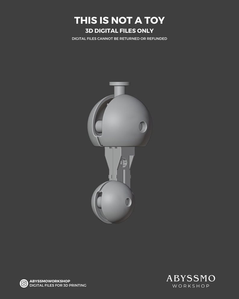 May include: A 3D rendering of a gray, spherical object with a cylindrical top and a lower sphere, connected by a rectangular support. The text "THIS IS NOT A TOY" and "3D DIGITAL FILES ONLY" are visible.
