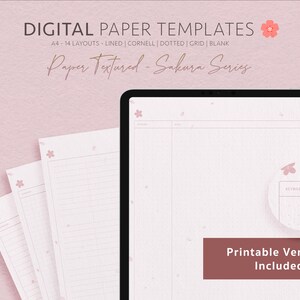 May include: A set of digital paper templates in A4 size with 14 different layouts, including lined, Cornell, dotted, grid, and blank. The paper has a textured background with a subtle pink sakura flower pattern. The text "Paper Textured - Sakura Series" is displayed at the top of the image. The text "Printable Versions Included" is displayed at the bottom of the image.
