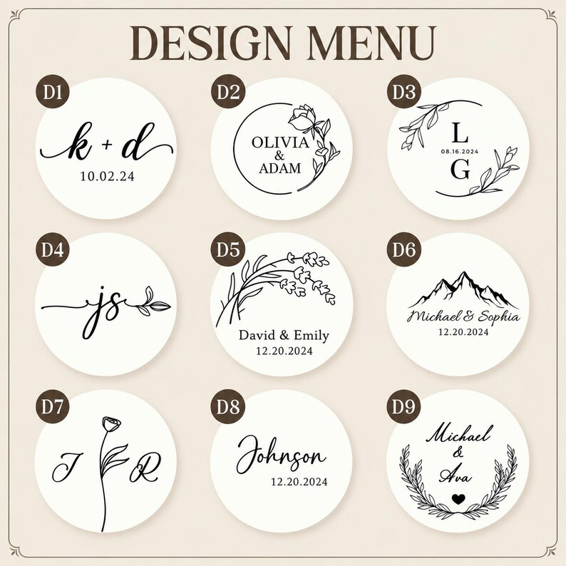 May include: A design menu featuring nine circular white labels with black ink graphics and text. Each label displays unique combinations of names, dates, and botanical or mountain illustrations, labelled D1 through D9 for customisation options.