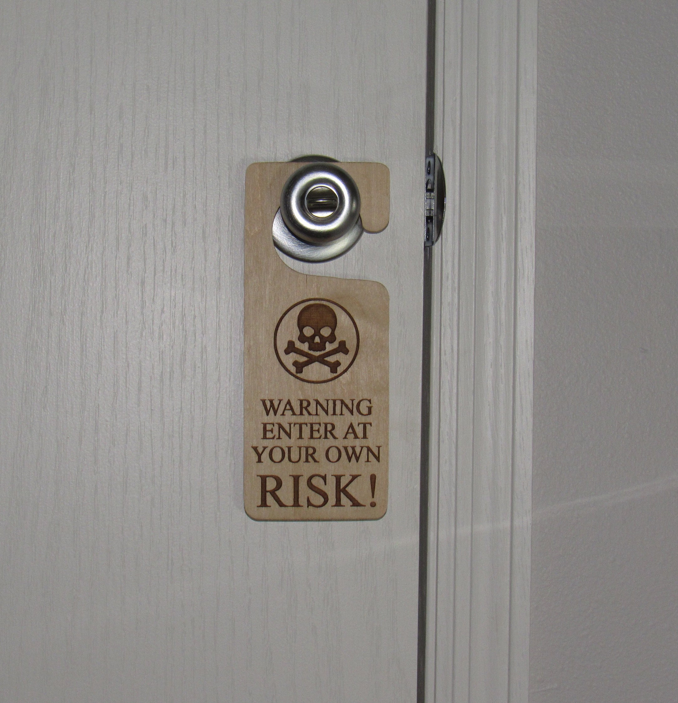 Warning Enter at Your Own Risk! Door Knob Handle Hanger, Wooden, Laser ...