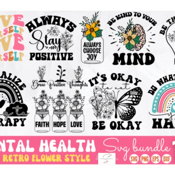 Mental Health svg, Self Love, Positive Quote, Good Vibes, Retro, Be Kind, Groovy, Affirmation, Love Yourself