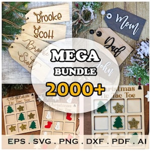 May include: A selection of wooden Christmas decorations. Includes name tags with names such as "Brooke" and "Scott", and "Mom" and "Dad". Also features Christmas Tic Tac Toe games with festive pieces. The image has the text "MEGA BUNDLE 2000+".