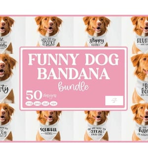 Funny Dog Bandana SVG Bundle Dog Sayings Pet Accessories Digital Download