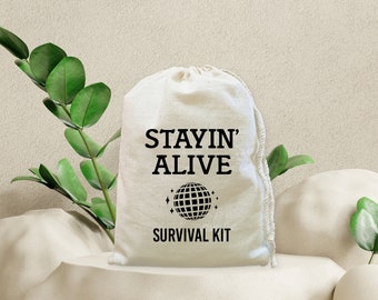 Stayin' Alive Hangover Recovery Kit - Bachelorette Party Favor Bag - Bachelorette Party Girls Oh Shit Kit Over Night Bags - Stayin hangover