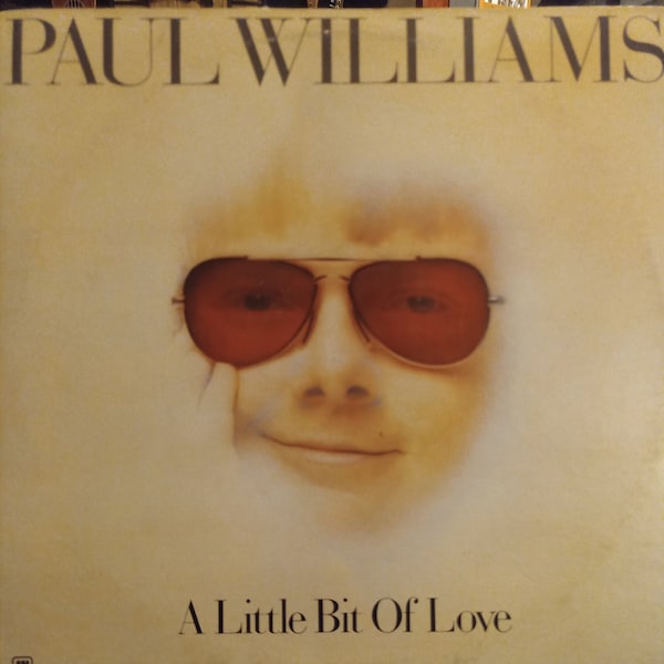 Paul Williams - A Little Bit Of Love - Original Pressing A & M - VG+_