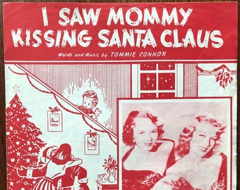 I Saw Mommy Kissing Santa Claus, Christmas themed sheet music, 1952, The Beverley Sisters
