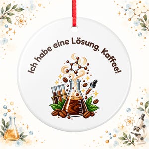 Colgante de regalo para químicos con diseño de café, "Tengo una solución", colgante decorativo plano de cerámica, regalo para técnico de laboratorio, profesor de química o colega. imagen 2