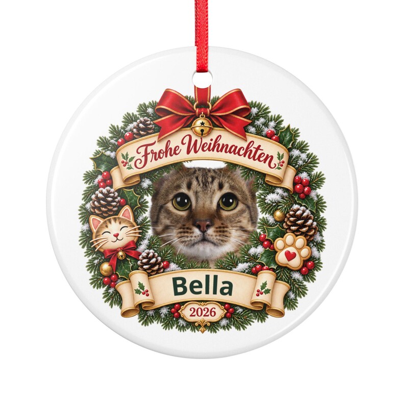 German Cat Photo Christmas Ornament 2026 Frohe Weihnachten, Personalized Cat Name, Flat Ceramic, Gift for Cat Lovers and Cat Moms image 2