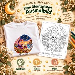 Puede incluir: Una camiseta blanca con una ilustraci&oacute;n colorida de un escorpi&oacute;n y el texto Skorpion, junto con una p&aacute;gina para colorear en blanco y negro de un escorpi&oacute;n que incluye el texto Skorpion y 24. Oktober - 21. November.