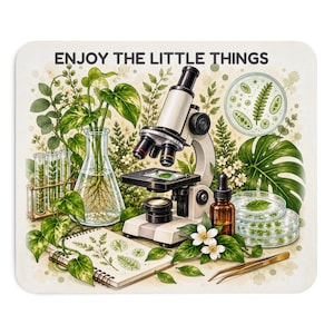 Biology Mouse Pad, Enjoy the Little Things Microscope Mousepad, Botanical Lab Desk Decor, Gift for Biologist, Lab Tech, Teacher image 1