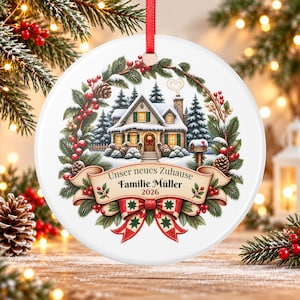 German Christmas Ornament 2026 Unser neues Zuhause, Personalized Family Name, New Home Housewarming Gift, First Christmas in New House image 1
