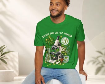 Biology T-Shirt, Enjoy the Little Things Microscope Shirt, Unisex Science Tee, Gift for Biologist, Lab Tech, Biology Teacher