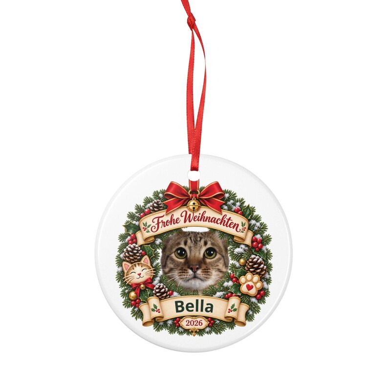 German Cat Photo Christmas Ornament 2026 Frohe Weihnachten, Personalized Cat Name, Flat Ceramic, Gift for Cat Lovers and Cat Moms image 3