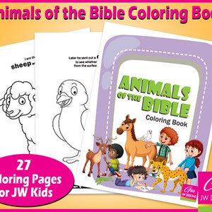 JW Coloring Book for Kids | Animals of The Bible | Scriptures along with images |Instant Digital Download | 27 Coloring Pages