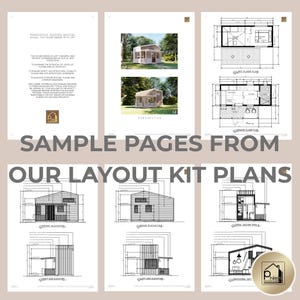 May include: A collection of architectural layout kit plans, featuring detailed drawings and perspective views of a tiny house design with a loft. The pages include front, rear, and side elevations, along with floor plans. The text reads "Sample Pages From Our Layout Kit Plans."