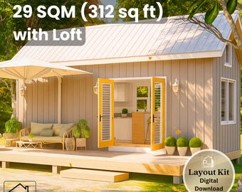 May include: A small, light gray cabin with a white roof and yellow-framed doors. The text "29 SQM (312 sq ft) with Loft" is visible. A deck with a seating area and an umbrella is in front of the cabin. The image also includes the text "Layout Kit Digital Download."