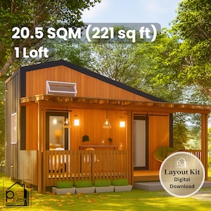 Può includere: Una piccola e moderna cabina con esterno marrone e tetto nero, con portico e staccionata in legno. Il testo sull'immagine recita "20.5 SQM (20.5 metri quadrati) 1 Loft". L'immagine include anche il testo "Layout Kit Digital Download".