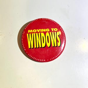 Vintage &quot;Moving To Windows  &quot; Pin