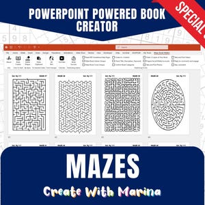Könnte beinhalten: Eine PowerPoint-Präsentation, die ein Bucherstellungstool zeigt. Das Bild zeigt verschiedene Labyrinthe in Schwarzweiß, mit dem Text "MAZES" und "Create With Marina" unten. Das obere Banner lautet "POWERPOINT POWERED BOOK CREATOR".