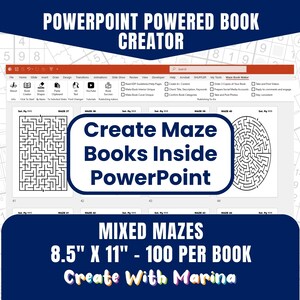 May include: A digital product image promoting a PowerPoint-based book creator. The image features a PowerPoint interface with maze examples, text reading "Create Maze Books Inside PowerPoint," and "Mixed Mazes 8.5" x 11" - 100 per book."