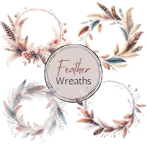 May include: Four watercolor illustrations of feather wreaths. Each wreath is a circle of feathers in shades of brown, beige, and blue. The text "Feather Wreaths" is in the center of the image.