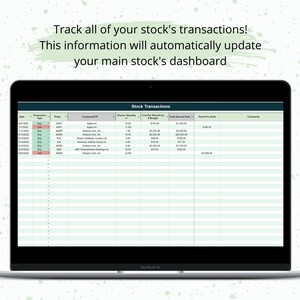 May include: A screenshot of a laptop screen displaying a spreadsheet titled "Stock Transactions". The spreadsheet has columns for date, transaction type, ticker, company, shares quantity, cost per share, total amount paid, total price paid, and comments. The spreadsheet is filled with data about stock transactions.