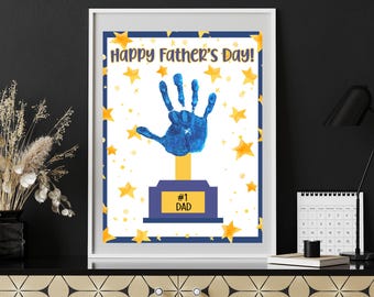 Father's Day Handprint Art, #1 Dad Trophy Handprint Craft, Best Dad Fathers Day Gift, Fathers Day Card, Printable DIY Gift for Dad
