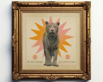Retro tiger giclee art print, 8x8 inspirational tiger wall art, be the change