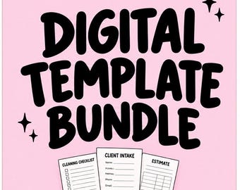 May include: A light pink square graphic featuring the bold black text DIGITAL TEMPLATE BUNDLE with four small black star icons. Below the text are three white document icons labeled CLEANING CHECKLIST, CLIENT INTAKE, and ESTIMATE.