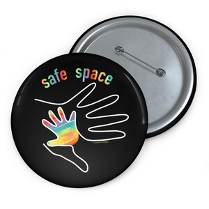 Safe Space Button | LGBTQIA | Transgender | Bisexual | Gay | Lesbian | Asexual | Intersex | Queer
