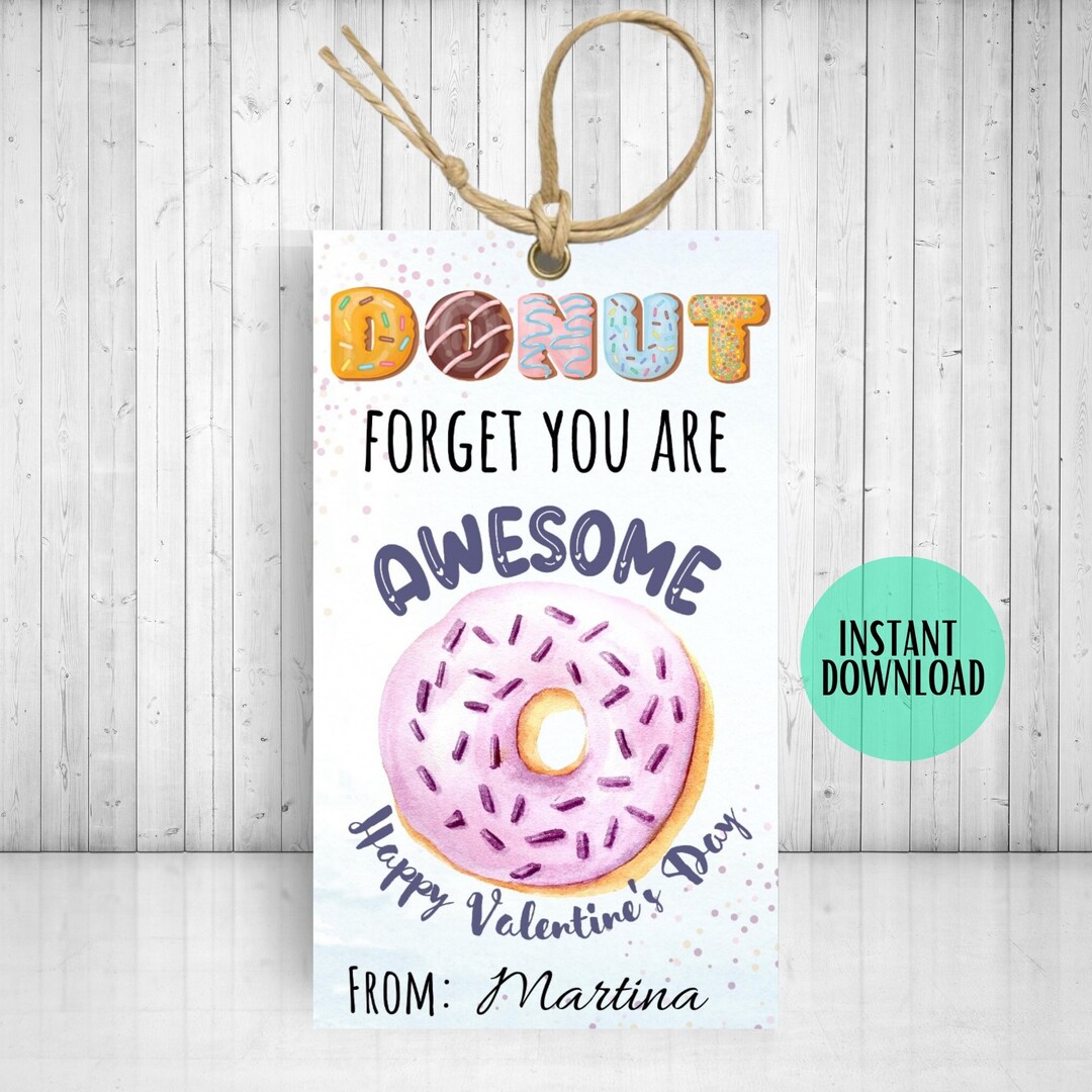INSTANT DOWNLOAD Donut Forget You Are Awesome Valentines Tagdigital ...