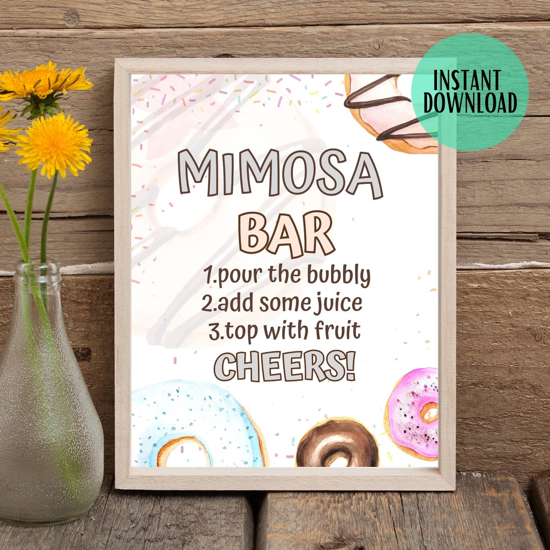 DONUT Mimosa Bardonut Birthday Table Signsdonut Birthday Party ...