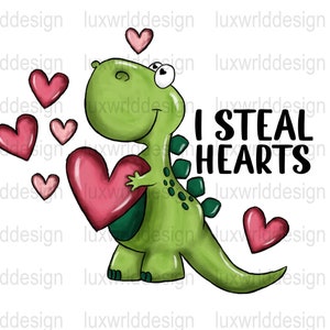 Jag stjäl hjärtan dinosaurie PNG: Alla hjärtans dag sublimeringsdesign (digital nedladdning)