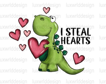 I Steal Hearts Dinosaur PNG: Valentine's Day Sublimation Design (Digital Download)
