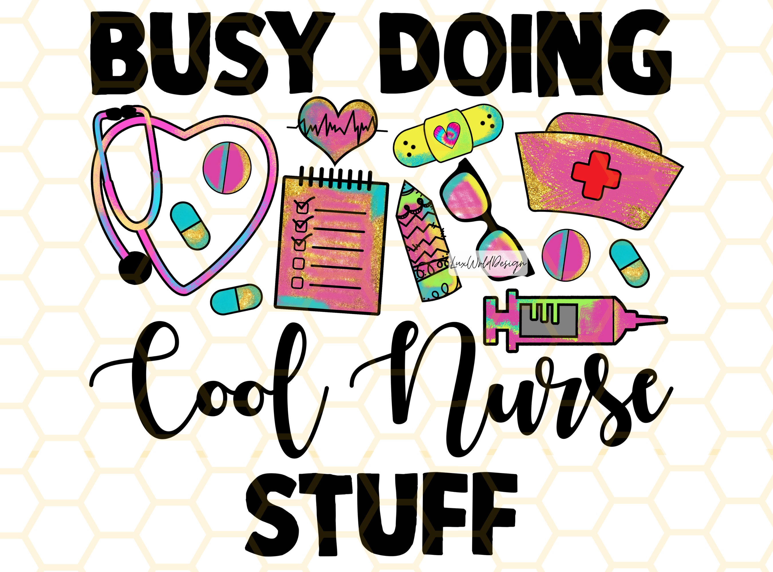 Busy Doing Cool Nurse Stuff PNG | Nurse png | Nurse Clipart | Nurse  Sublimation | Nurse Life png | Sublimation Design | Digital Design