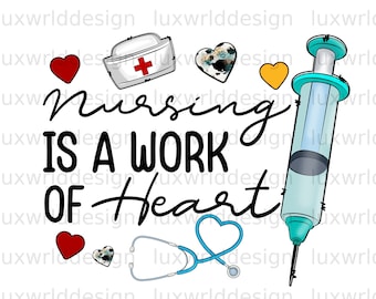 La enfermería es una labor del corazón PNG: Diseño de sublimación "Vida de enfermera" (Descarga digital)