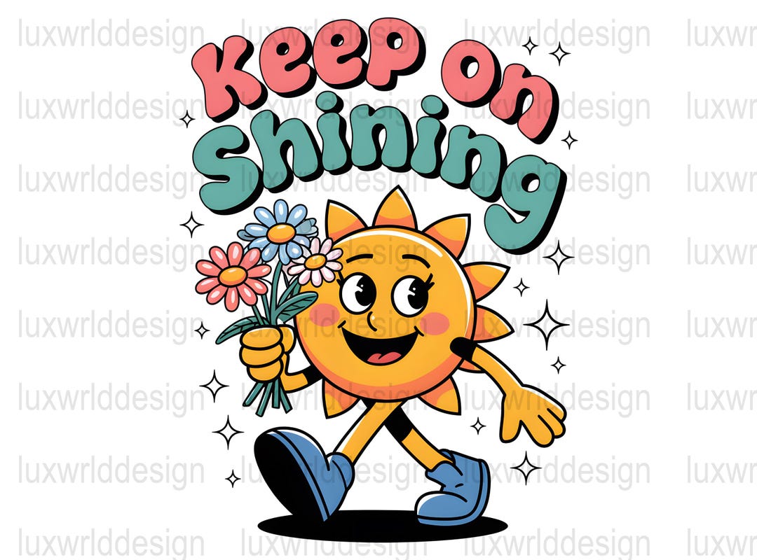 Keep on Shining PNG | Mental Health Png | Positive Quotes | Sublimation ...